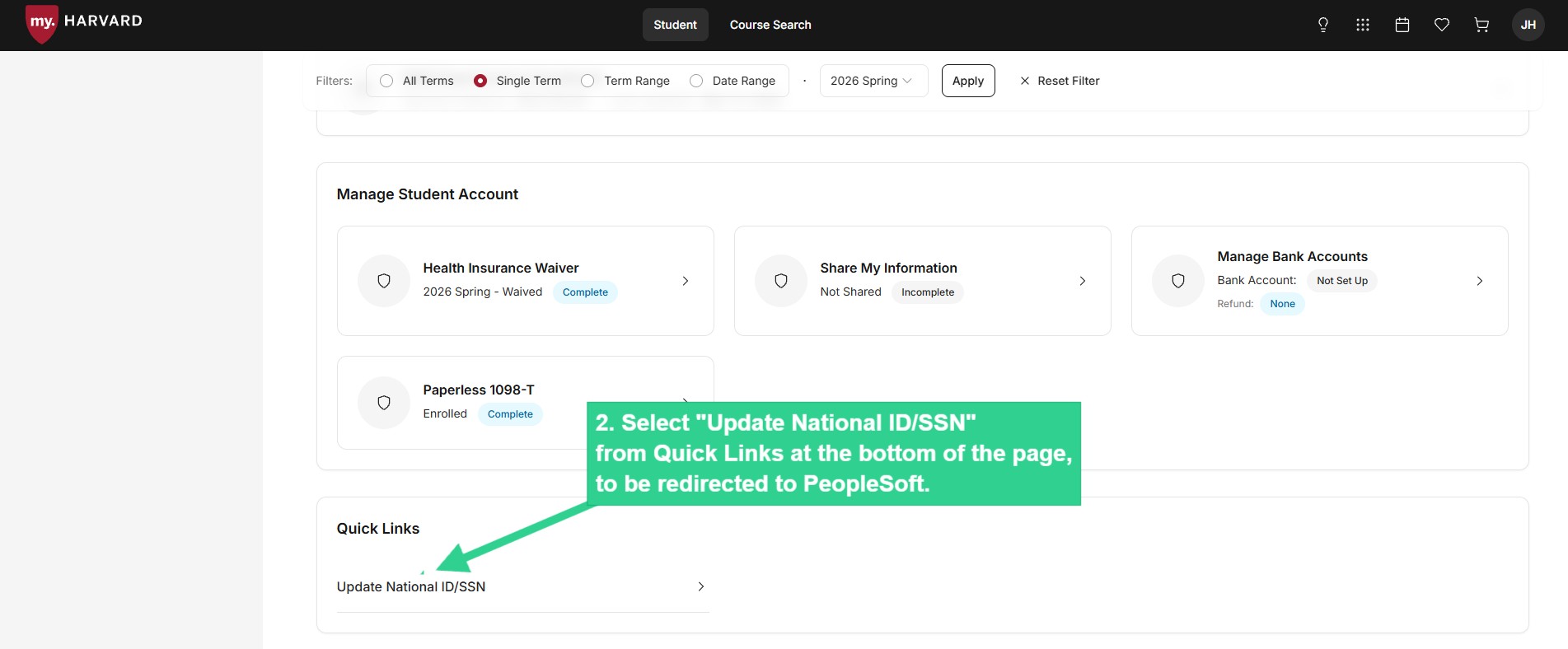Select "Update National ID/SSN" from Quick Links at the bottom of the page, to be redirected to PeopleSoft