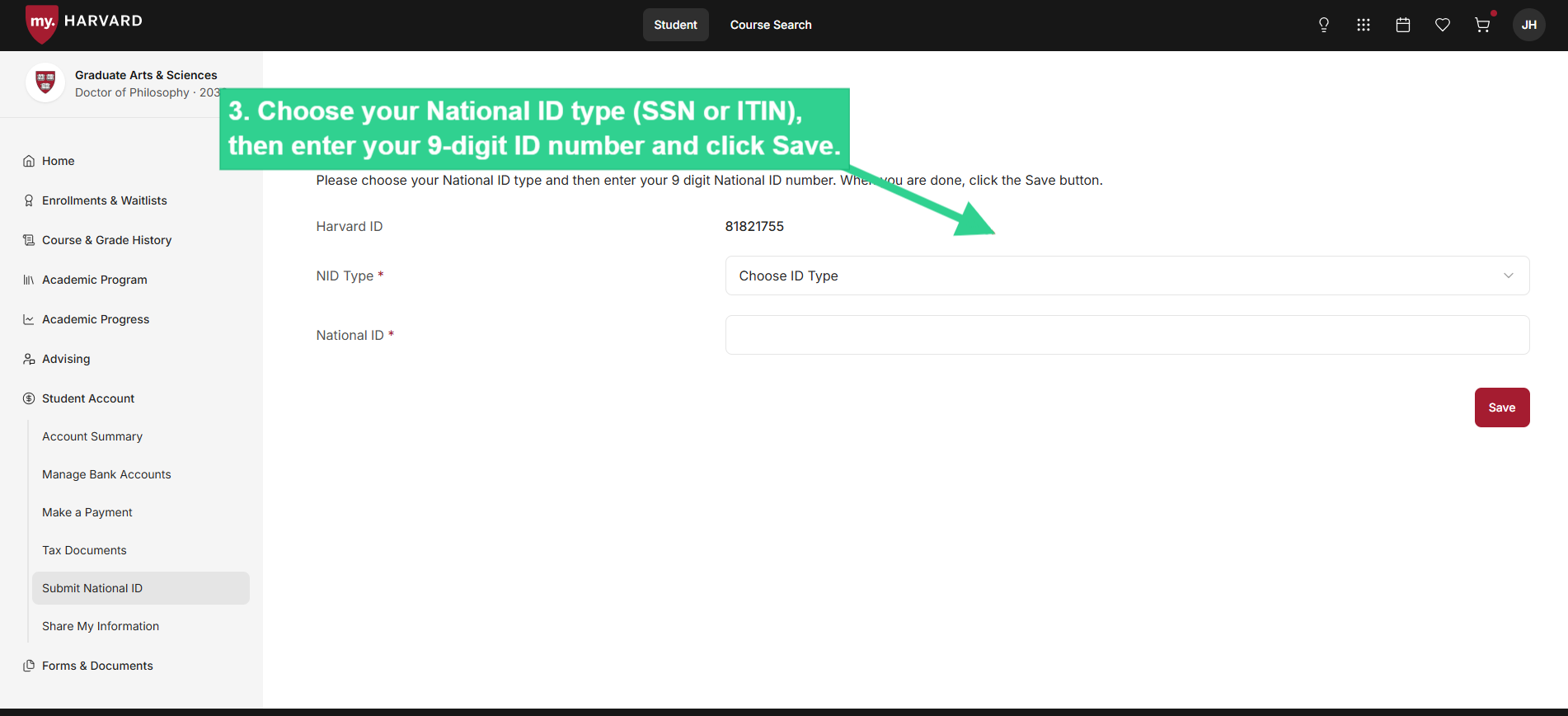 Choose your national ID type (SSN or ITIN) then enter your 9-digit ID number and click Save
