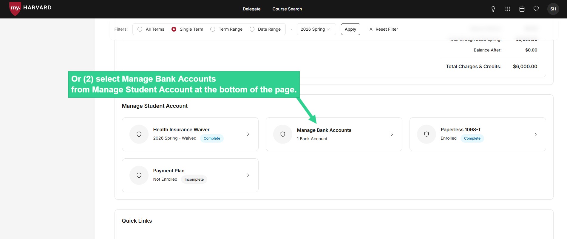 Or select Manage Bank Accounts from Manage Student Account at bottom of page