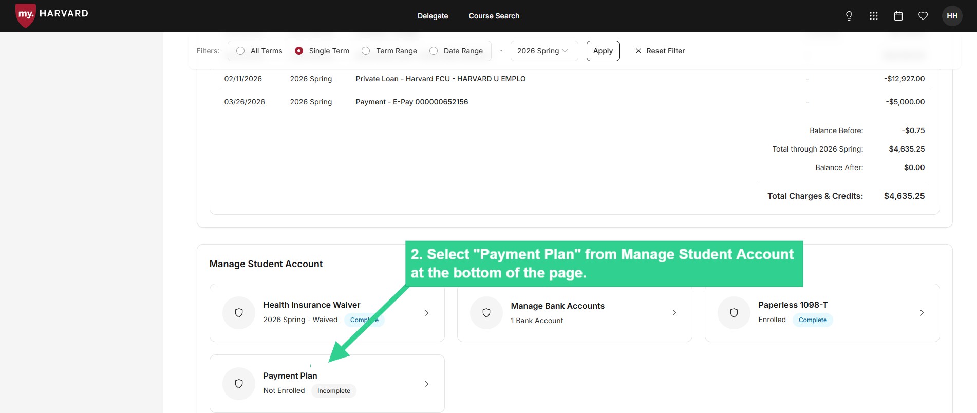 Select Payment Plan from Manage Student Account at bottom of page