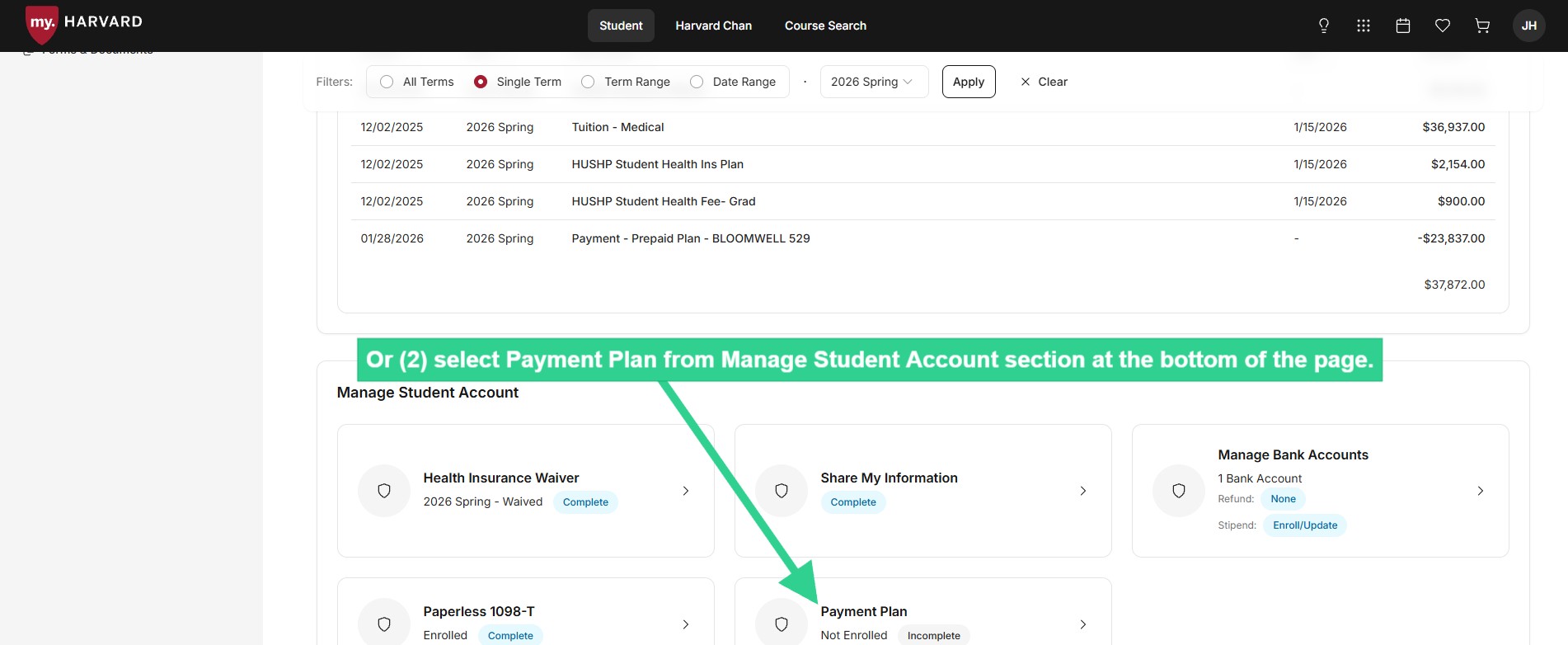 Or select Payment Plan from Manage Student Account section at bottom of page