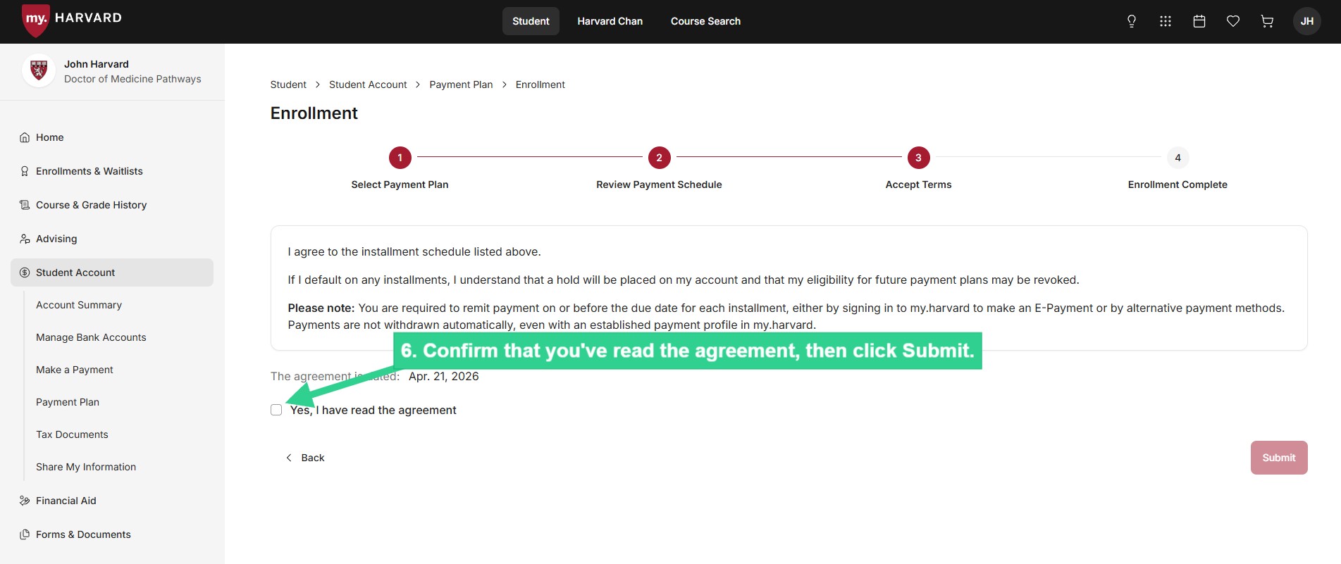 Confirm that you've read the agreement then click Submit