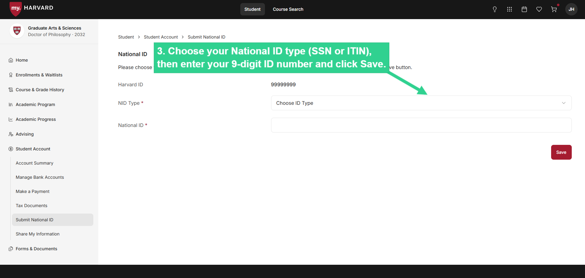 Choose your national ID type (SSN or ITIN) then enter your 9-digit ID number and click Save
